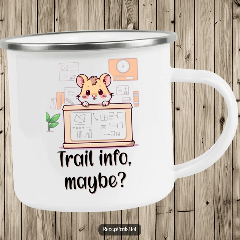 Funny camping mug showing a small hamster peeking over a large information desk, perfect for rugged humor on the go.