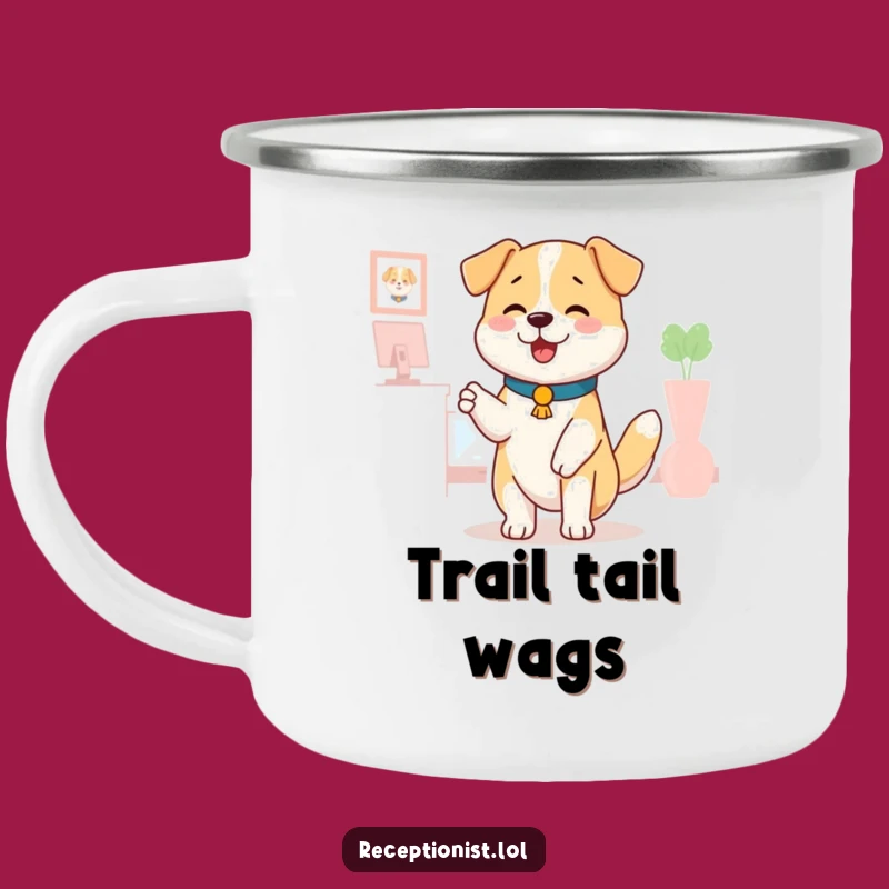 Funny Dog Receptionist Camping Mug: Adventure with a Wagging Tail, Ideal Funny Gift