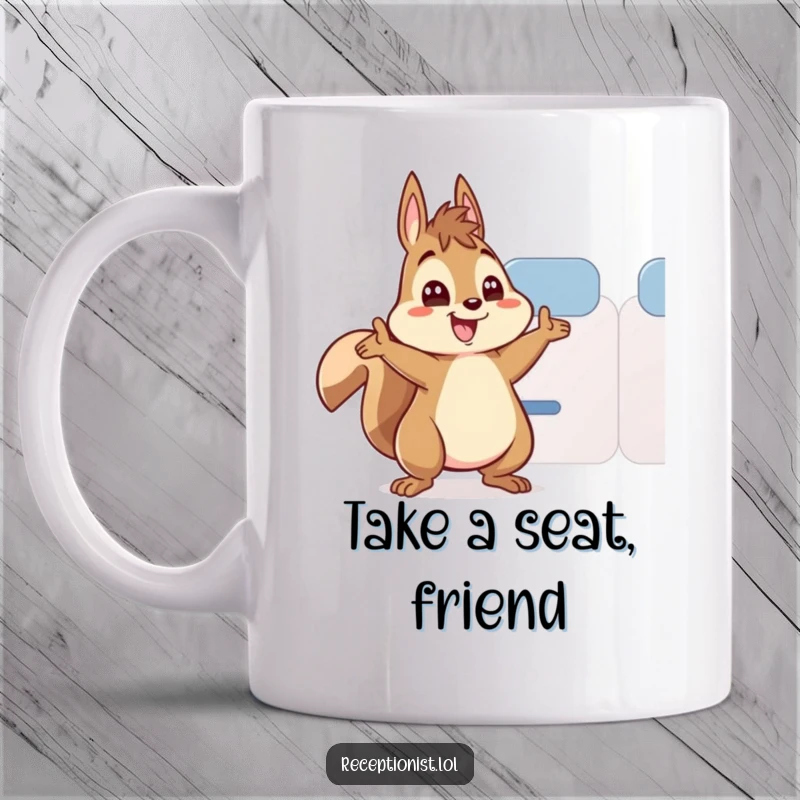 Funny squirrel mug, an energetic character waving enthusiastically, directing guests to a seat with a welcoming gesture.