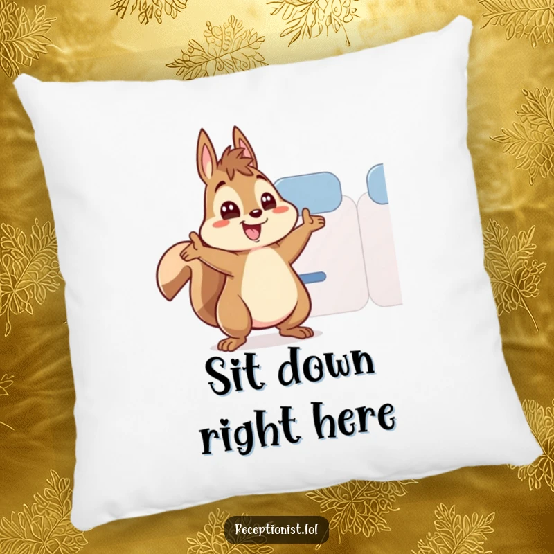 Funny squirrel pillow, a happy squirrel character waving enthusiastically to guide someone to a seat, adding comfort and humor.