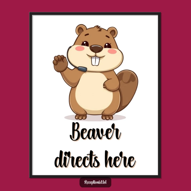 Funny Beaver Digital Print: Busy Host Wall Art for Planners