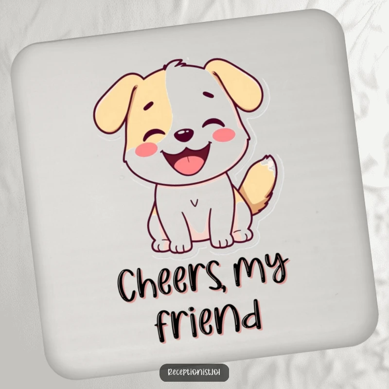Funny Dog Greeting Drink Coaster featuring a cute dog with a wagging tail and smile, a charming accessory.