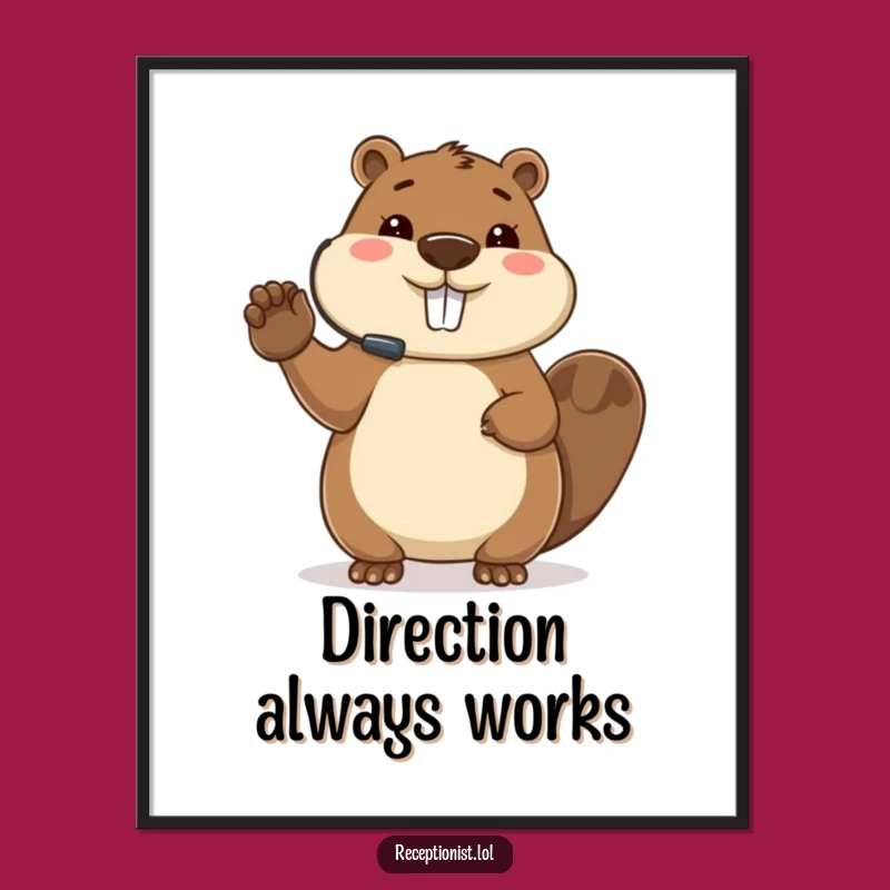 Funny Beaver Poster: Busy Host Art for Event Planners' Offices