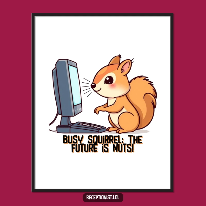 Funny Free Printable Wall Art: Squirrel's Computer Focus - Downloadable Tech Decor
