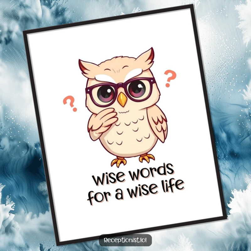 Funny Free Printable Wall Art of a thoughtful owl adjusting its glasses, deeply contemplating a query with intellectual curiosity.