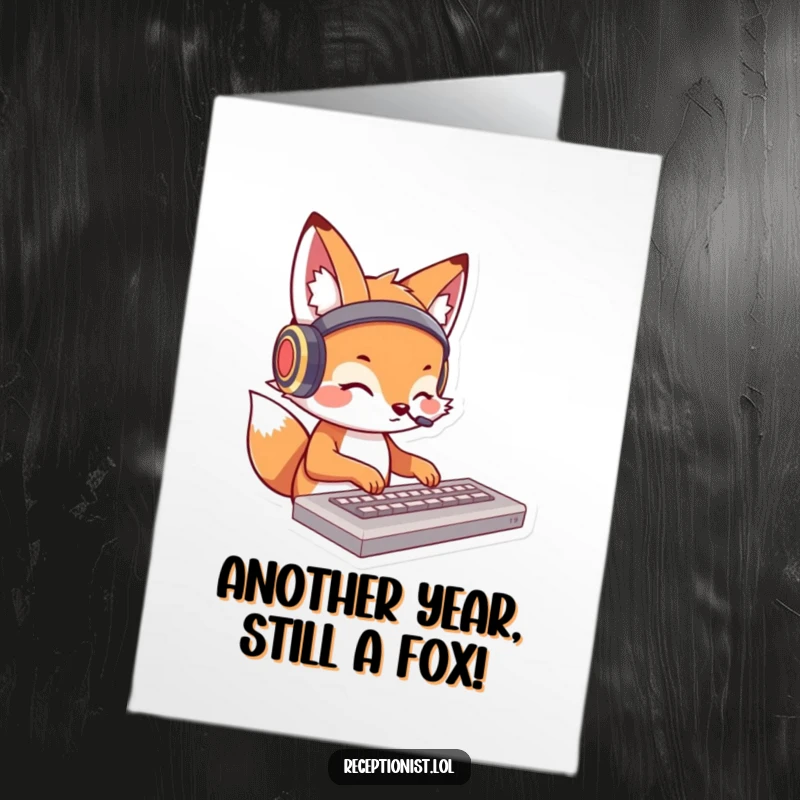 Funny Free Printable Birthday Card: A charming fox wearing headphones, typing fast, wishes happy birthday.