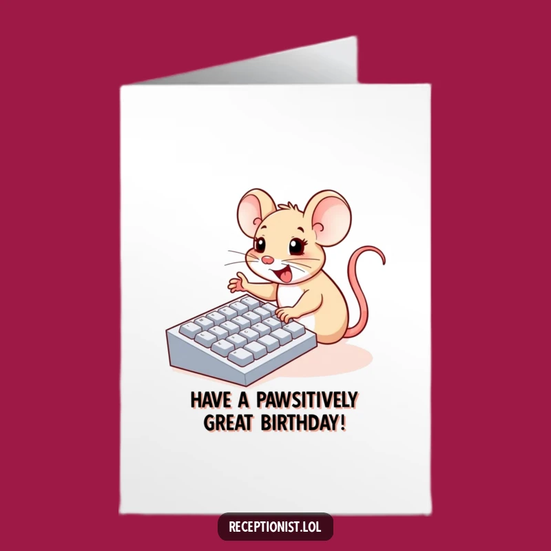 Free Printable Birthday Card: Cheerful Mouse Typing Birthday Wishes Keyboard