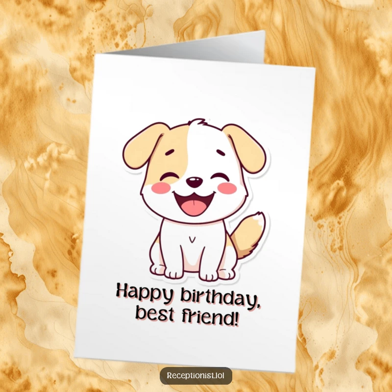 Funny Free Printable Birthday Card showing a cute dog greeting with a wagging tail and a huge, happy smile.