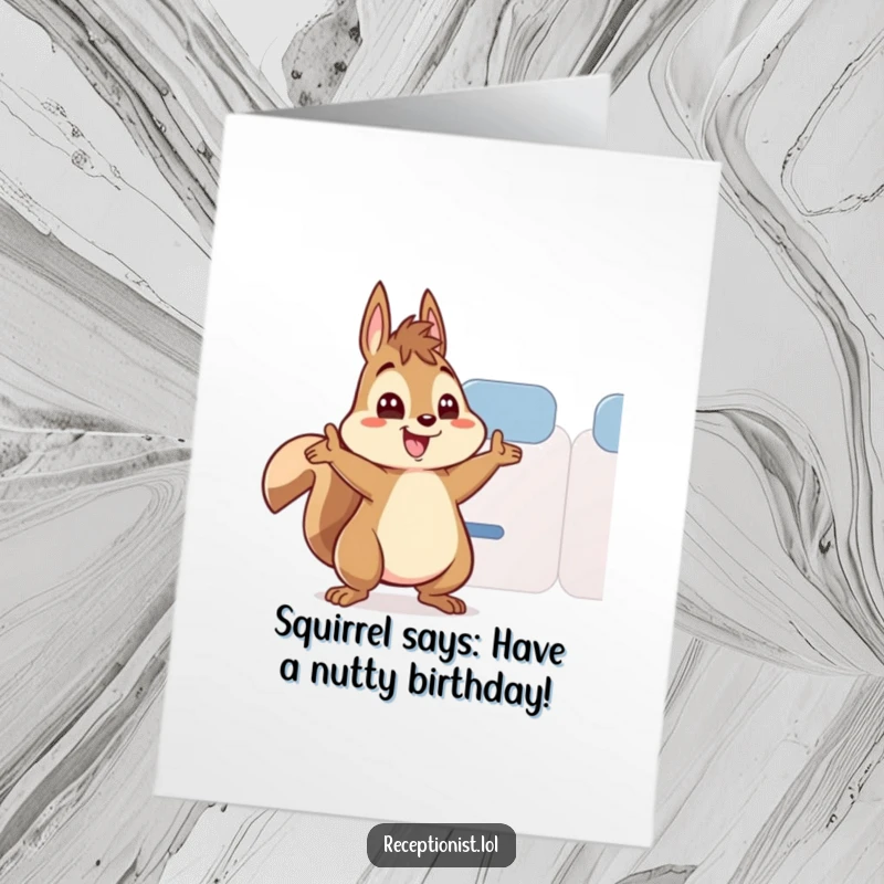 Funny Free Printable Birthday Card: Energetic squirrel waving enthusiastically, directing someone to sit down, making it a fun gift.