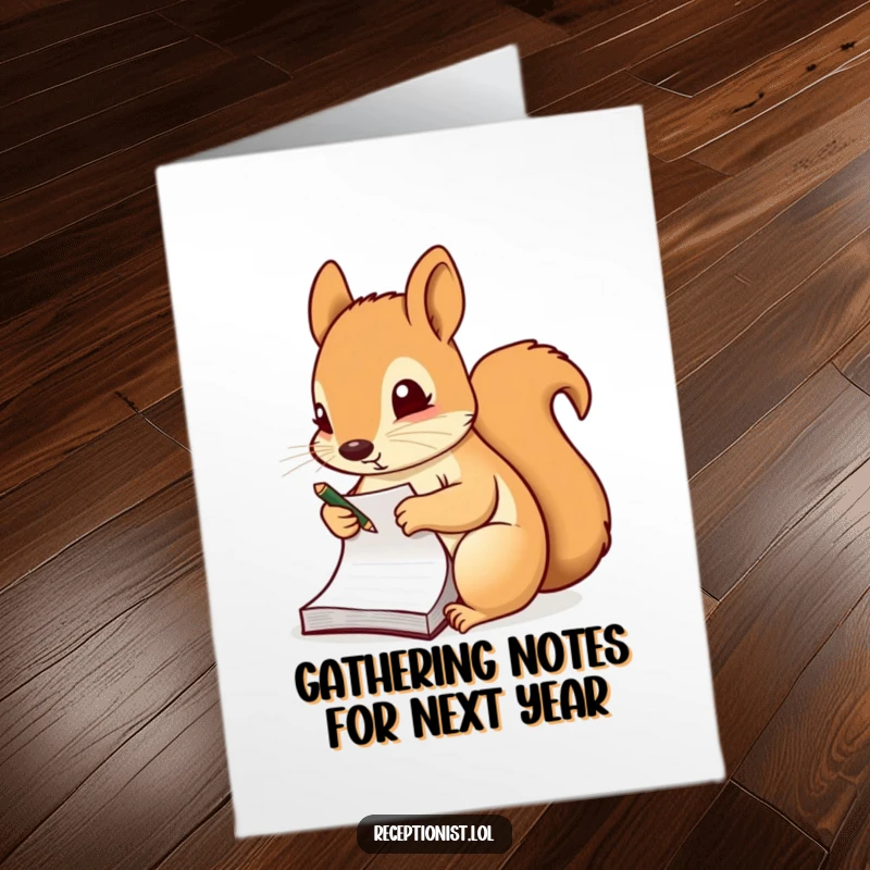 Funny Free Printable Birthday Card: Diligent squirrel taking notes on a notepad, organized and ready for fun, a downloadable hello.