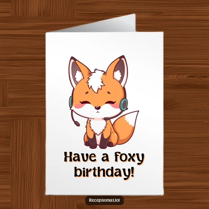 Funny Free Printable Birthday Card: Curious fox with earpiece nodding thoughtfully, a listening and humorous DIY gift.