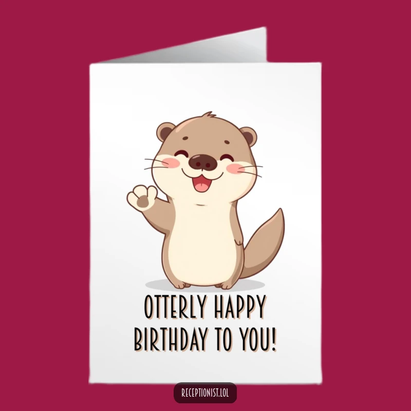 Free Printable Birthday Card: Cute Otter's Welcoming Wave