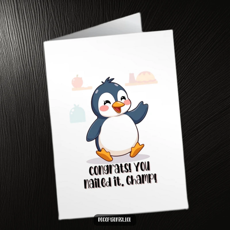 Funny Free Printable Congratulations card with a playful penguin doing a quick dance of greeting, celebrating success with infectious energy.