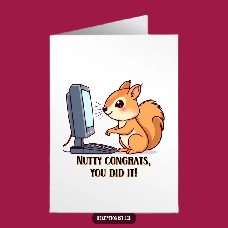 Free Printable Congrats Card: Squirrel's Tech Triumph - Funny Downloadable Gift