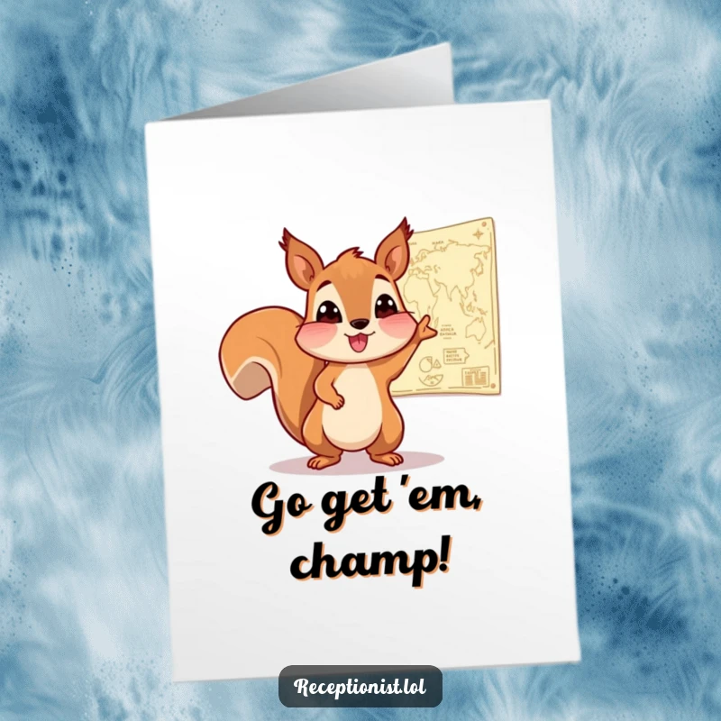 Funny Free Printable Congrats Card: A squirrel enthusiastically points to a map on the wall, celebrating a new achievement.