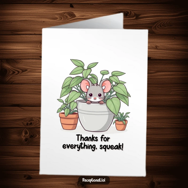 Funny Free Printable Thank You Card: A shy mouse peeking from behind a potted plant, offering thanks.