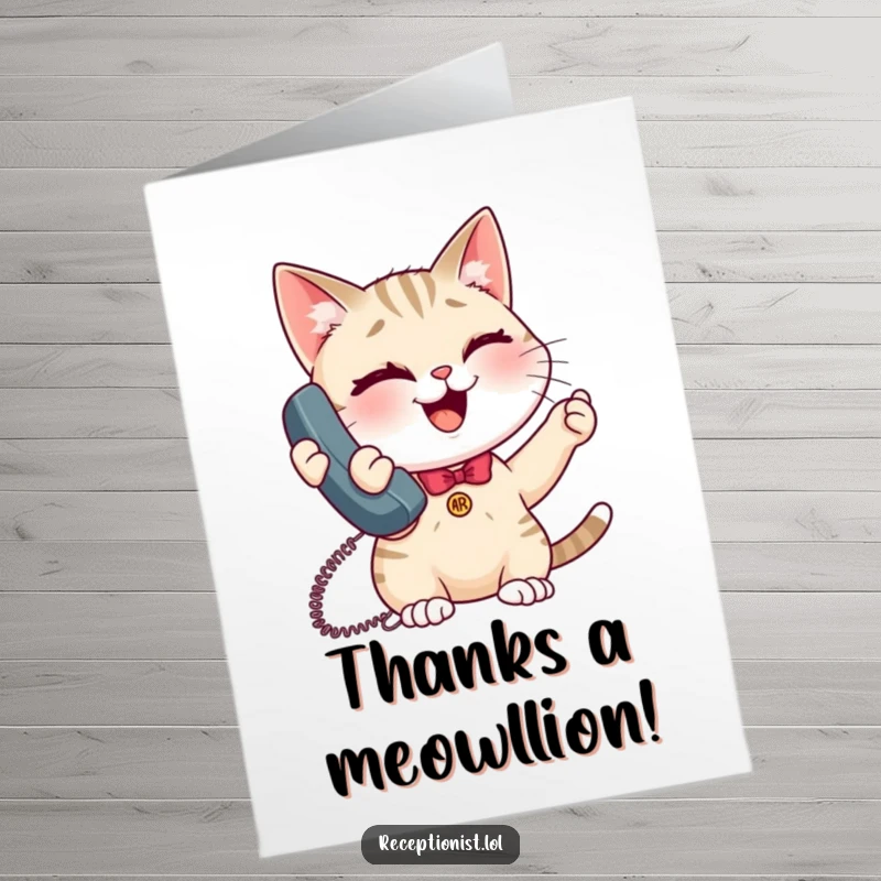 Funny Free Printable Thank You Card: Giggling cat receptionist winks, phone in paw, sending thanks with a smile.