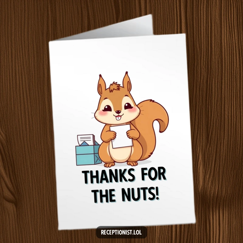 Funny Free Printable Thank You Card: Diligent squirrel sorting mail with a satisfied grin, expressing thanks with humor.