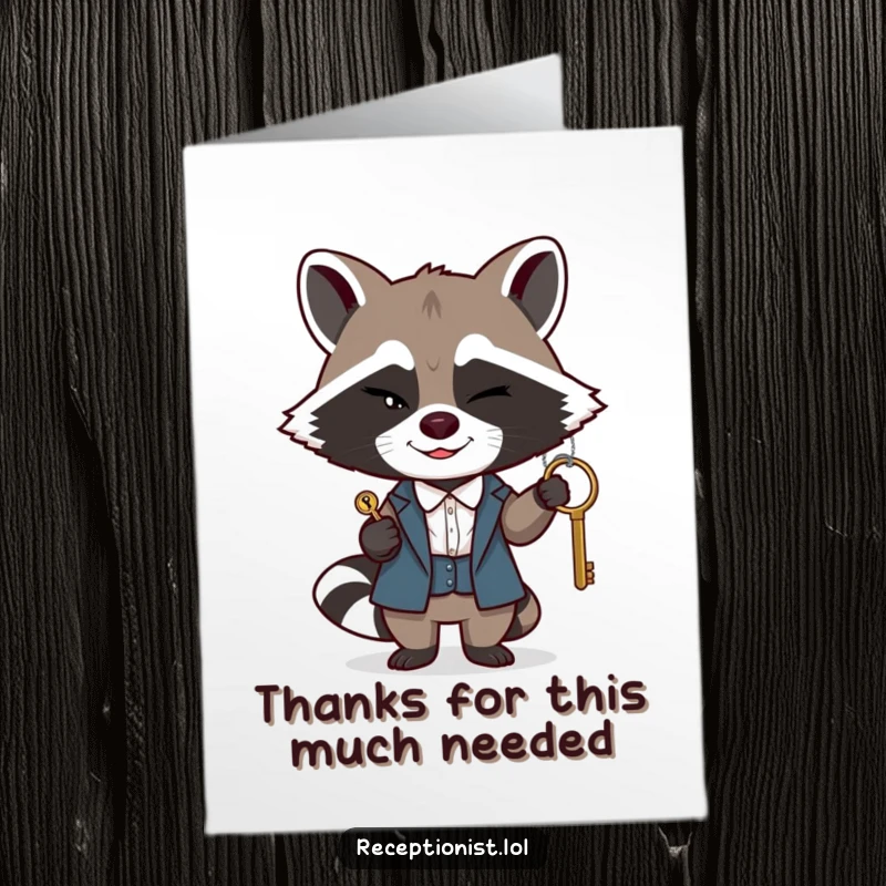 Funny Free Printable Thank You Card: A winking raccoon receptionist discreetly passes a single, important key with a sly smile.
