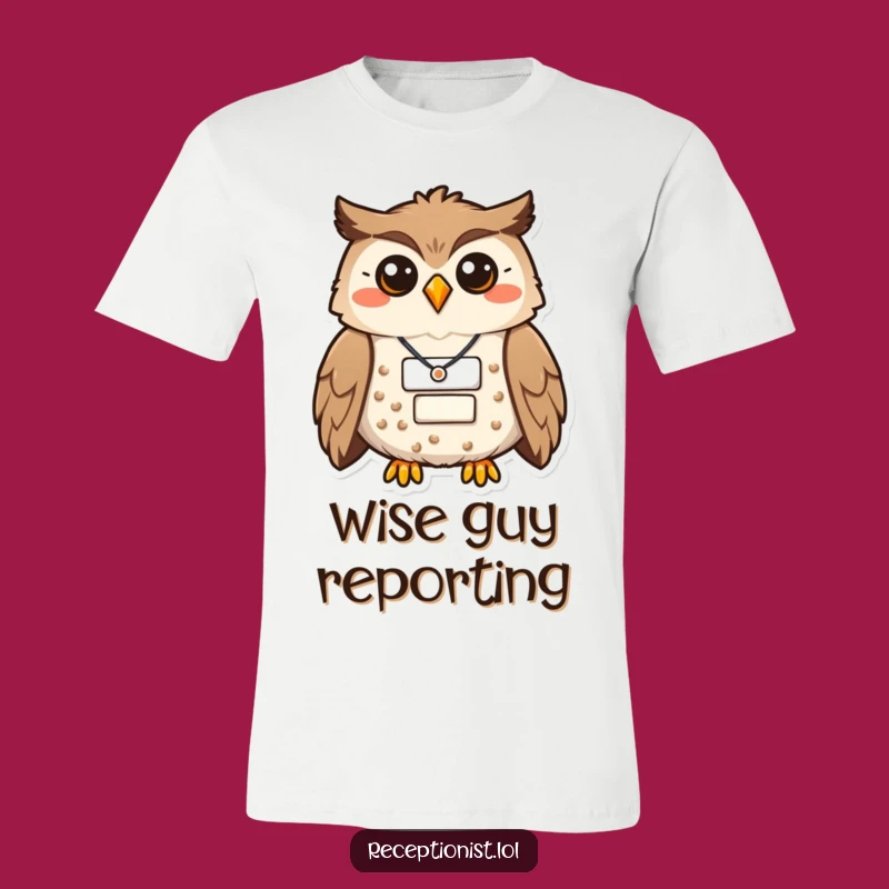 Funny Proud Owl T-Shirt: Hilarious Statement Gift for Wise Ones